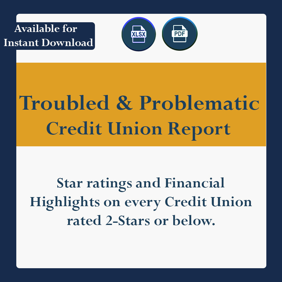 Star Ratings and Financial Highlights on every credit union rated 2-Stars or below.